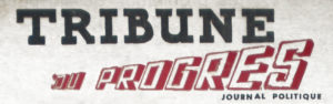 Tribune du Progrès